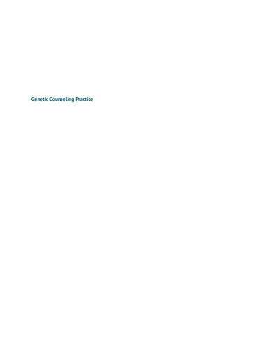 Genetic Counseling Practice Advanced Concepts And Skills Second Patricia Mccarthy Veach Editor Bonnie Leroy Editor Nancy P Callanan Editor