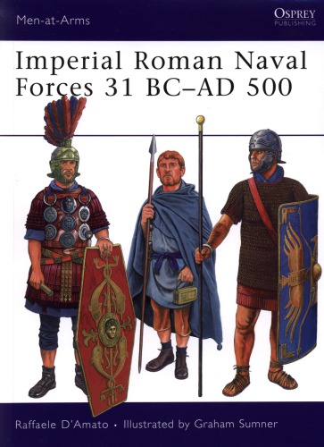 Imperial Roman Naval Forces 31 Bcad 500 Raffaele Damato Graham Summer Illustrations