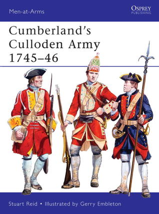 Cumberlands Culloden Army 174546 Stuart Reid Gerry Embleton Illustrations