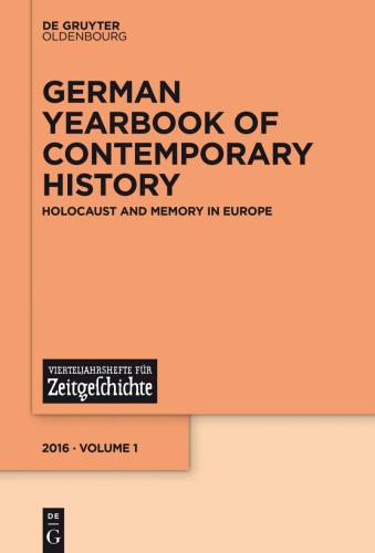 Holocaust And Memory In Europe Holocaust And Memory In Europe Volume 1 Schlemmer
