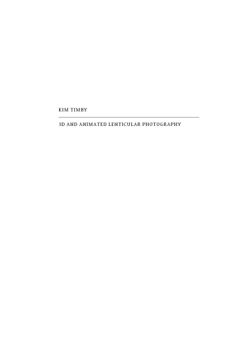 3d And Animated Lenticular Photography Between Utopia And Entertainment Timby