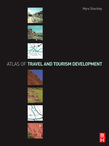 Atlas Of Travel And Tourism Development Shackley Myra