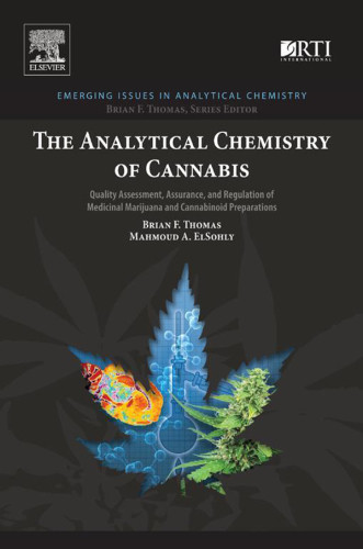The Analytical Chemistry Of Cannabis Thomas Brian Felsohly Mahmoudmahmoud A Elsohly