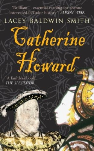 Catherine Howard Queen Consort Of Henry Viii King Of England Catherine Howardking Of England Henry Viiismith