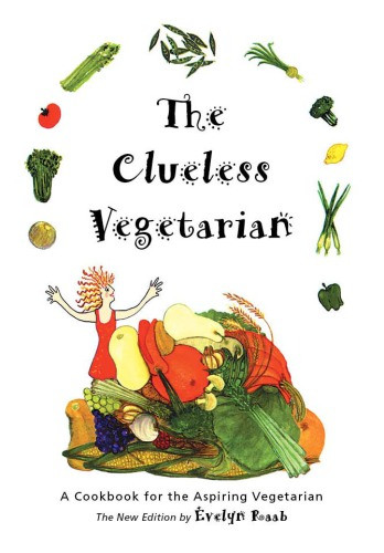 The Clueless Vegetarian Raab Evelyn
