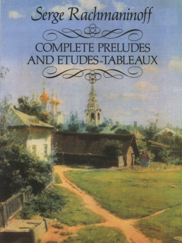 Complete Preludes And Etudestableauax Rachmaninoff Sergei