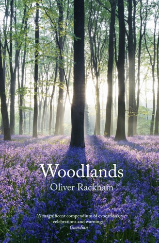 Woodlands Oliver Rackham