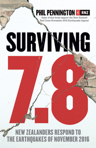 Surviving 78 New Zealanders Respond To The Earthquakes Of November 2016 Radio New Zealandpennington