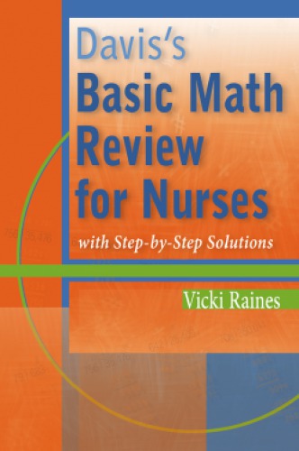 Daviss Basic Math Rev For Nurses With Stepbystep Solutions Raines