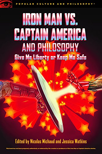 Iron Man Vs Captain America And Philosophy Edited By Nicolas Michaud Jessica Watkins Michaud