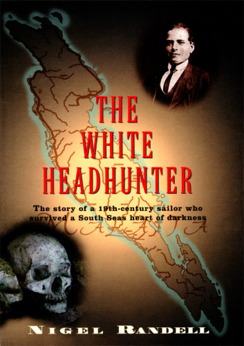 The White Headhunter Randell Nigelrenton John