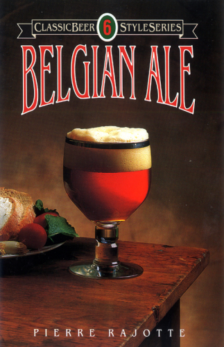Belgian Ale 1st Edition Pierre Rajotte