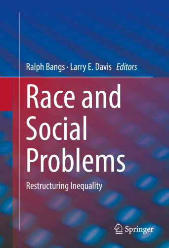 Race And Social Problems Ralph Bangslarry E Davis