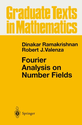 Fourier Analysis On Number Fields Ramakrishnan Dinakar
