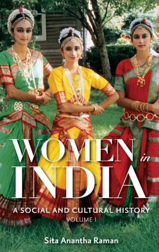 Women In India A Social And Cultural History Onlineausg Raman