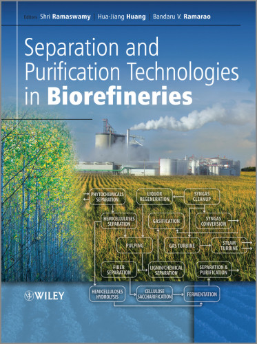 Separation And Purification Technologies In Biorefineries Ramaswamy