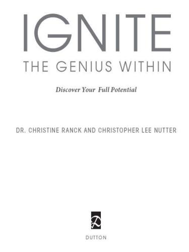 Ignite The Genius Within Discover Your Full Potential Ranck