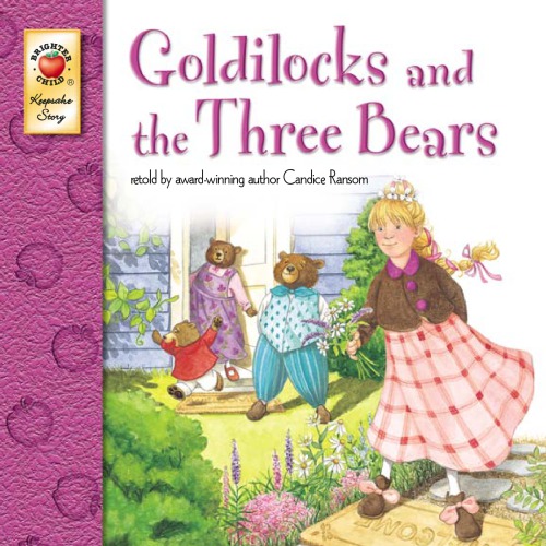 Goldilocks And The Three Bears Ransom Candice Fbryant Laura J
