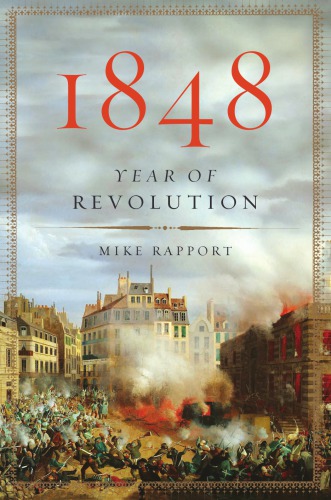 1848 Year Of Revolution Rapport Michael