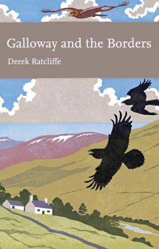 Galloway And The Borders Ratcliffe Derek A