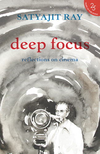 Deep Focus Ray Satyajit