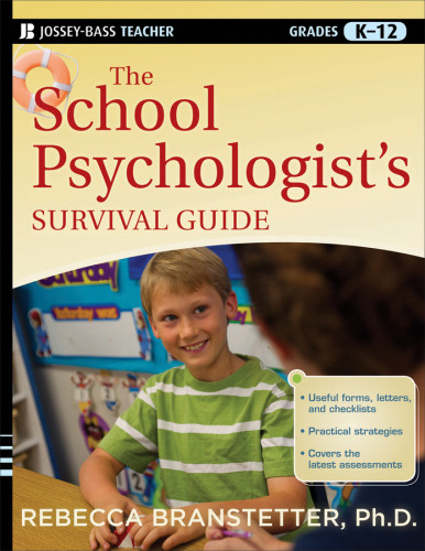 The School Psychologists Survival Guide Rebecca Branstetter