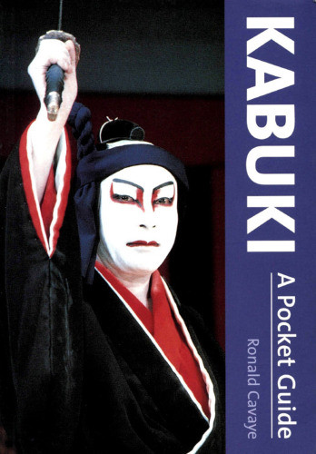 Kabuki A Pocket Guide Recorded Books Inccavaye Ronald