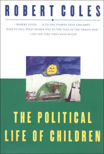 The Political Life Of Children Recorded Books Inccoles Robert