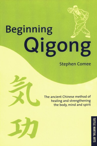 Beginning Qigong Chinese Secrets For Health And Longevity Recorded Books