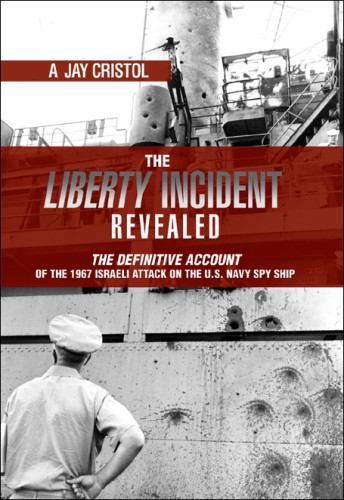 The Liberty Incident Revealed A Cristol