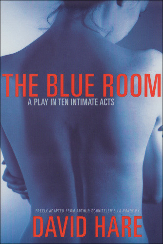 The Blue Room David Hare