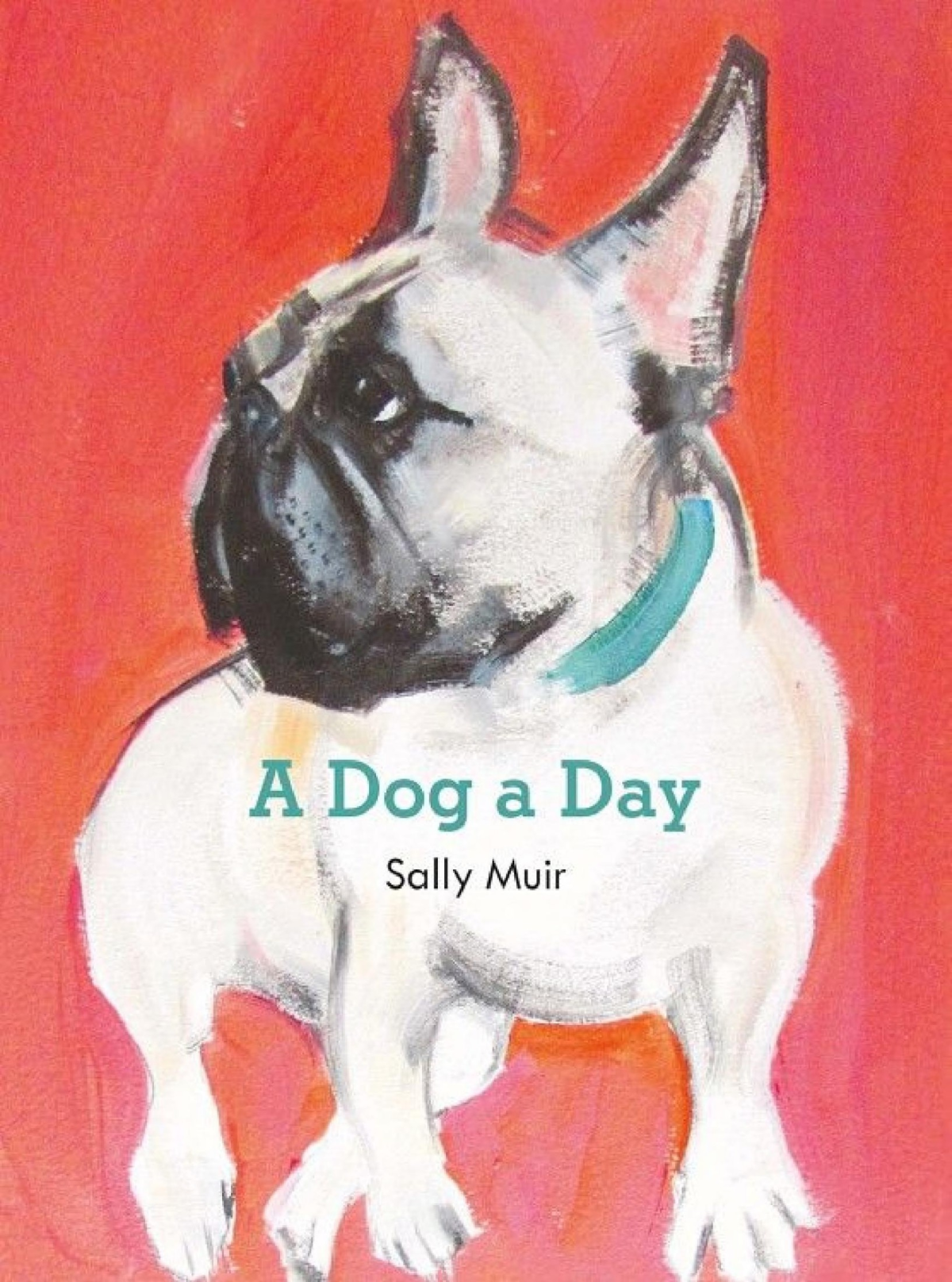A Dog A Day Sally Muir