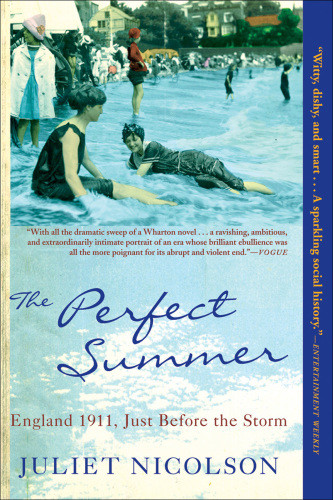 The Perfect Summer England 1911 Just Before The Storm Recorded Books