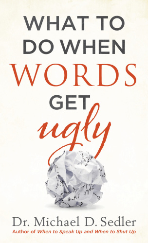 What To Do When Words Get Ugly Recorded Books Incsedler Dr Michael D