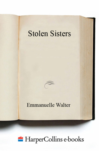 Stolen Sisters The Story Of Two Missing Girls Their Families And How Canada Has Failed Indigenous Women Recorded Books