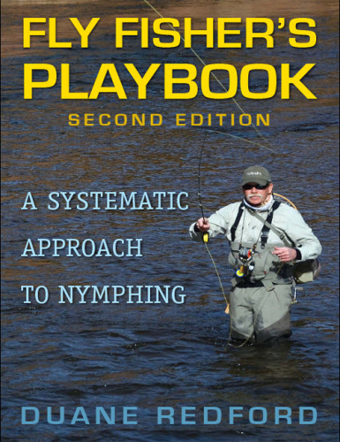 Fly Fishers Playbook 2nd Edition Redford Duane