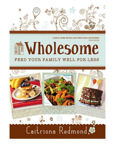 Wholesome Feed Your Family Well For Less Onlineausg Caitrona Redmond
