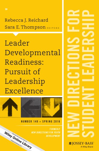 Leader Developmental Readiness Pursuit Of Leadership Excellence Reichard