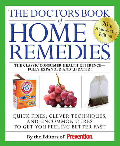 The Doctors Book Of Home Remedies Editors Of Prevention Magazine