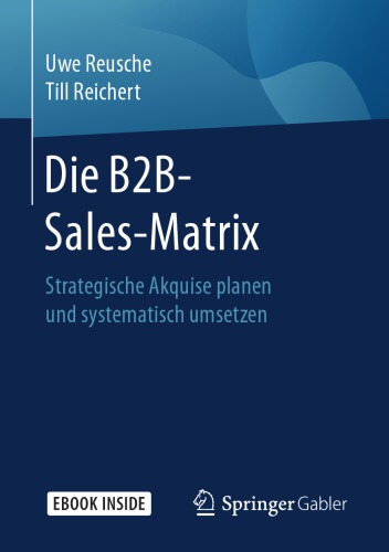 Die B2bsalesmatrix Reusche Uwe