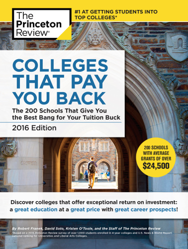 Colleges That Pay You Back 2016 Edition Review Princeton