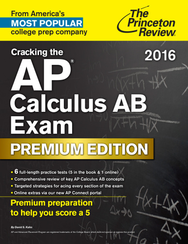 Cracking The Ap Calculus Ab Exam 2016 Premium Edition Princeton Review
