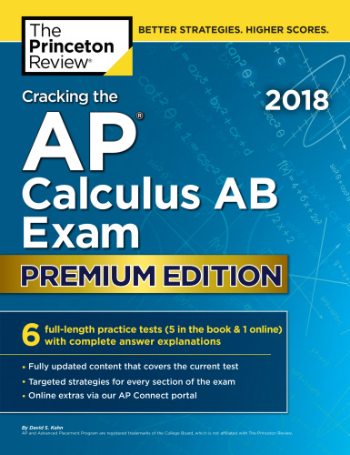 Cracking The Ap Calculus Ab Exam 2018 Premium Edition Review