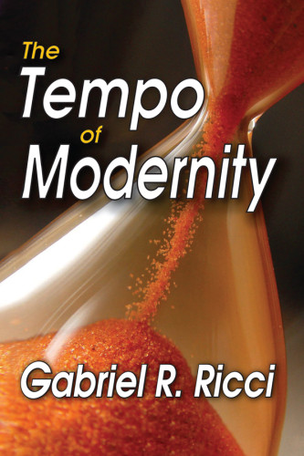 The Tempo Of Modernity Ricci Gabriel R