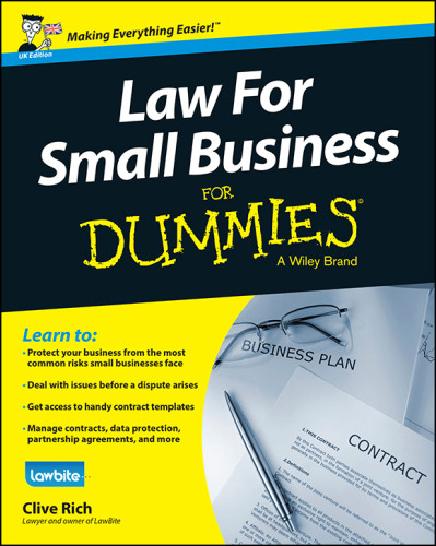 Law For Small Business For Dummiesuk Uk Edition Rich Clive