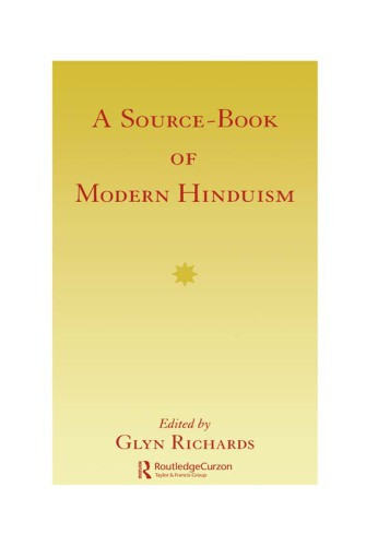 A Sourcebook Of Modern Hinduism Richards Glyn