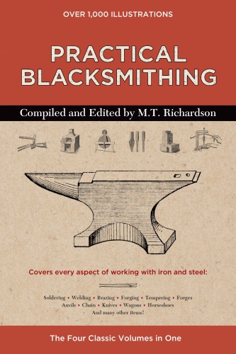 Practical Blacksmithing M T Richardson
