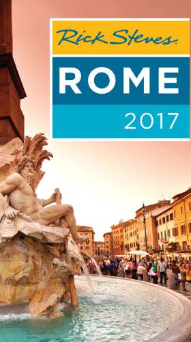 Rick Steves Rome 2017 Rick Stevesgene Openshaw