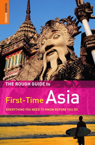 The Rough Guide To Firsttime Asia 5th Ed Ridout Lucyreader