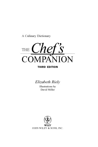 A Culinary Dictionary The Chefs Companion 3rd Edition Riely